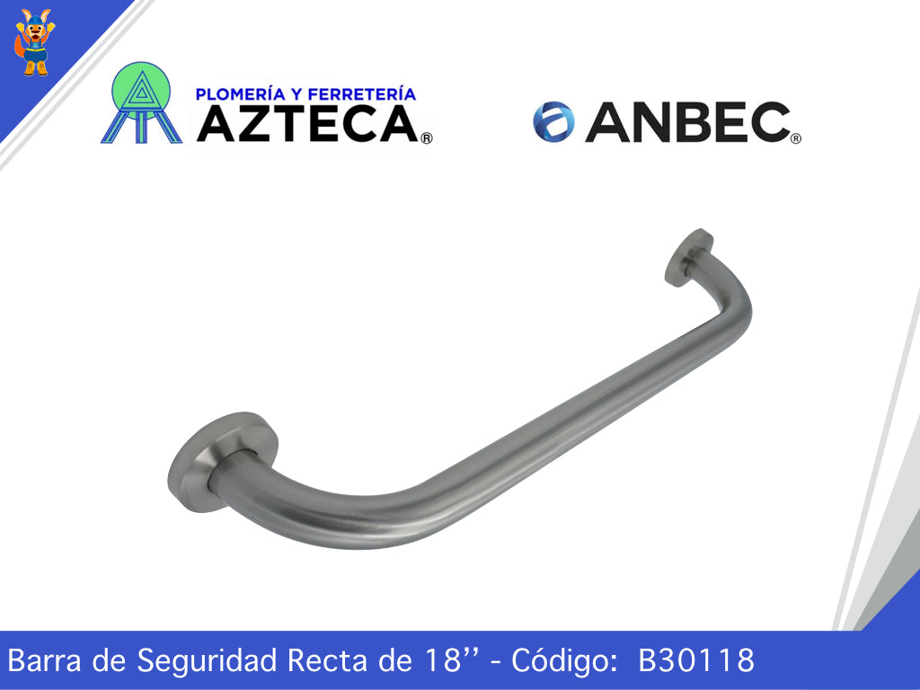 BARRA DE SEGURIDAD 18" ACERO INOXIDABLE SATINADO ANBEC B30118