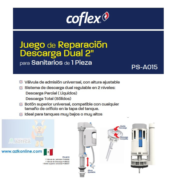 JUEGO DE REPARACION DESGAGA DUAL 2" PS-A015 COFLEX PARA SANITARIOS DE 1 PIEZA