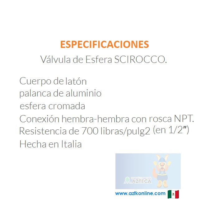 VALVULA DE ESFERA SCIROCCO 1 1/4