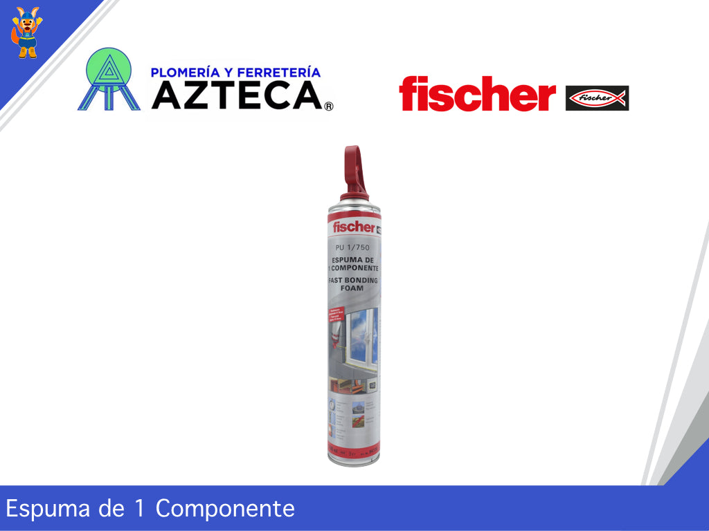 ESPUMA DE MONTAJE RÁPIDO PU1 750-B3 INSTALACIÓN DE ALTA CALIDAD FISCHER