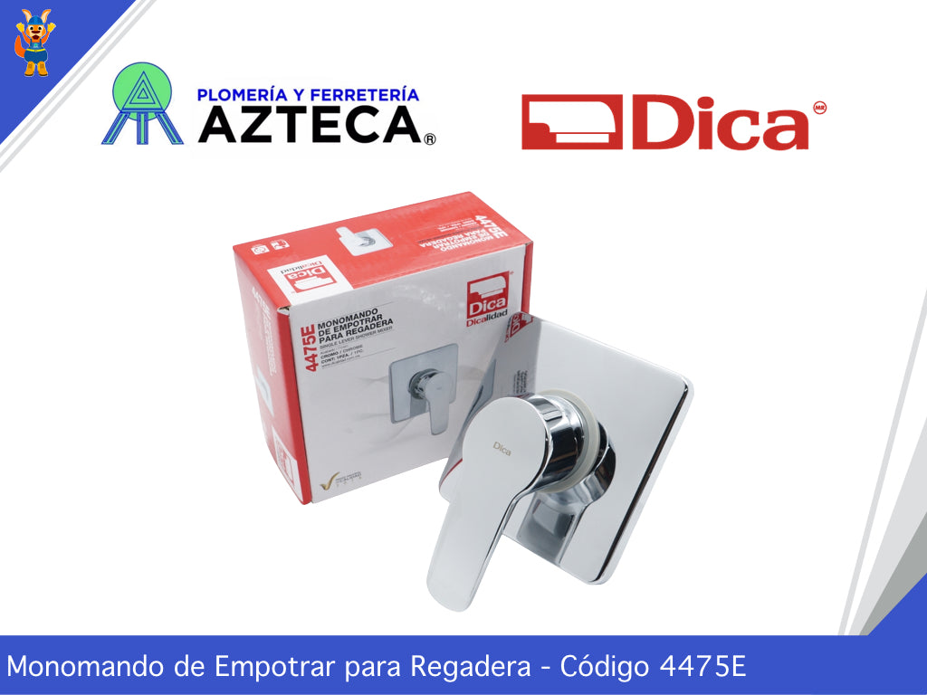 MONOMANDO DE EMPOTRAR PARA REGADERA CROMO DICA 4475E