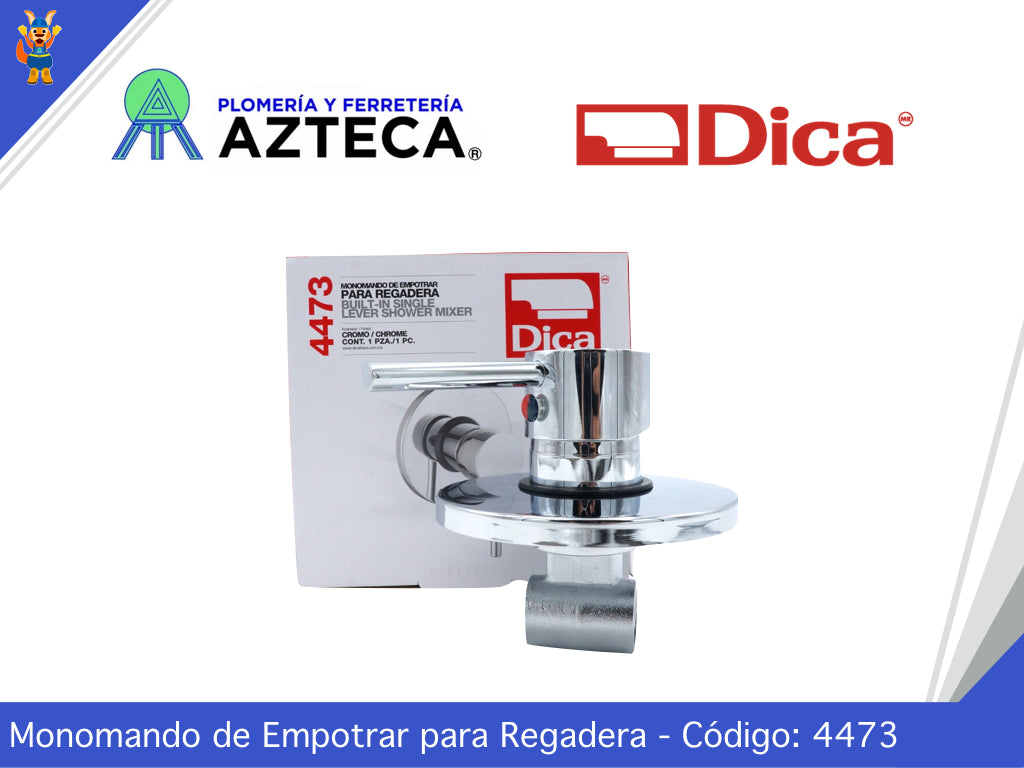 MONOMANDO DE EMPOTRAR ECOLOGICO PARA REGADERA DICA 4473
