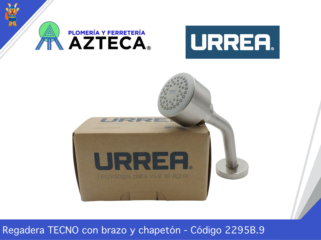 REGADERA CON BRAZO Y CHAPETON TECNO URREA 2295B.9