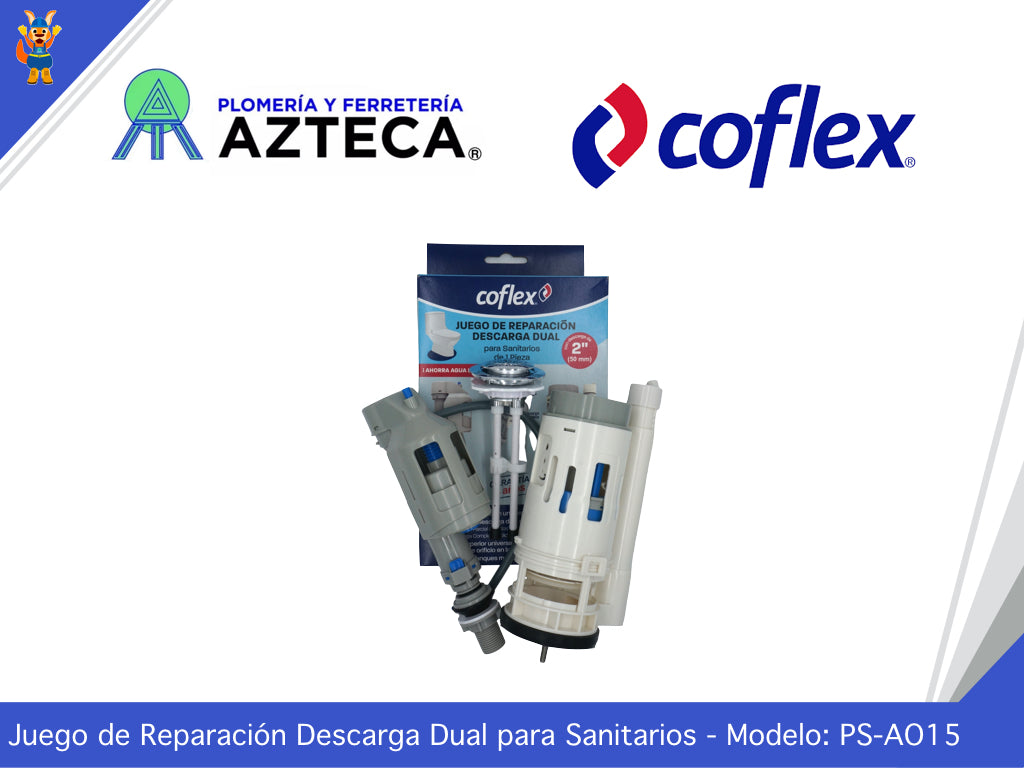 JUEGO DE REPARACION DESGAGA DUAL 2" PS-A015 COFLEX PARA SANITARIOS DE 1 PIEZA
