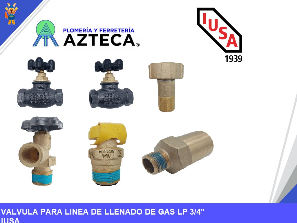VALVULAS PARA LINEA DE LLENADO 3/4 GAS LP